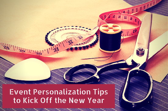 Event Personalization Tipsto Kick Off